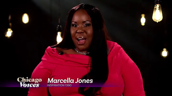 Chicago Voices | Marcella Jones from Inspiration 1...