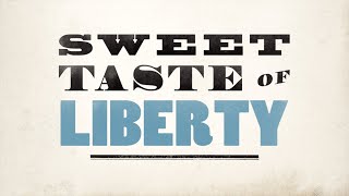 Sweet Taste of Liberty | Winner of the 2020 Pulitzer Prize in History