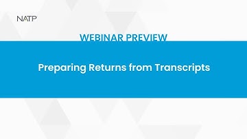 Webinar preview: Preparing Returns from Transcripts