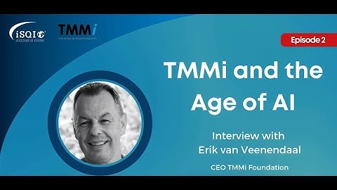 TMMi and the Age of AI   Episode 3