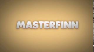 MasterFinn's Intro // 2D Intro