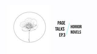 Page Talks Ep.3: Horror Novels