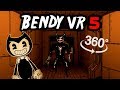 Bendy vr 360 5 the ink machine  horror