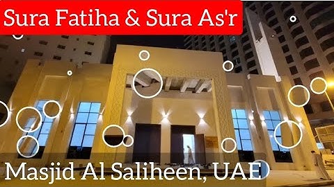 تلاوة سورة الفاتحة و العصر في صلاة الجمعة،في مسجد الصالحين. الشارقة-الإمارات. #quran #tilawat #islam
