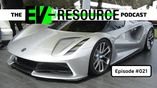 Lotus Goes All In On EVs, Ford, Lucid, Tesla, Lyft, and More: The EV Resource Podcast #021