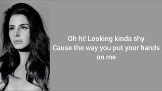 Lana Del Rey - Caught You Boy (lyrics)