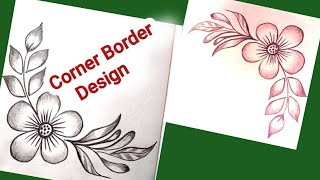 How to draw corner border flower design easy | simple flower corner design |Easy corner flower