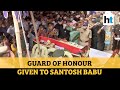 India china clash locals pay last respect to colonel santosh babu in telangana