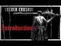 [TRENCH CRUSADE] INTRODUCTION l LORE FR