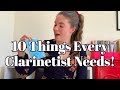 10 Things Every Clarinetist Needs