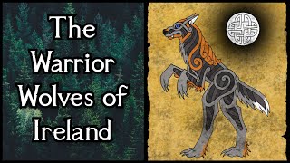 The Warrior Werewolves Of Ireland