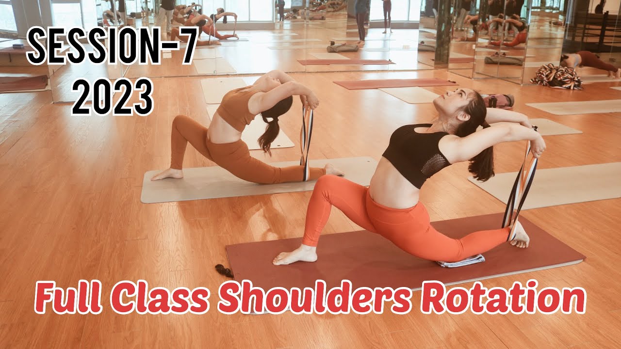 Session-7 2023 Full Class Shoulders Rotation  || Yoga With Sandeep || Vietnam