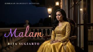 Malam  Rita Sugiarto  Dangdut Cover Enak Didengar By Zimraan Dangdut 