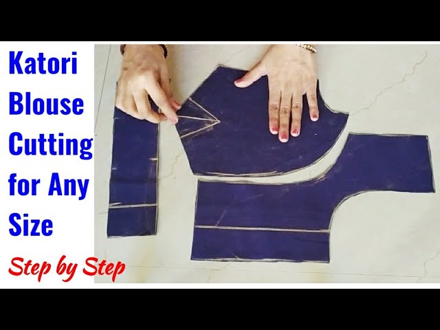 Katori Blouse Cutting Step by Step Easy Tutorial