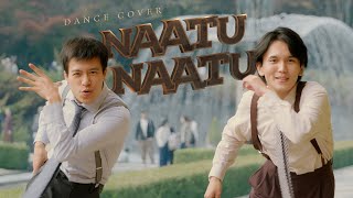 【RRR】Naatu Naatu Dance Cover【Do you know "Naatu"?】