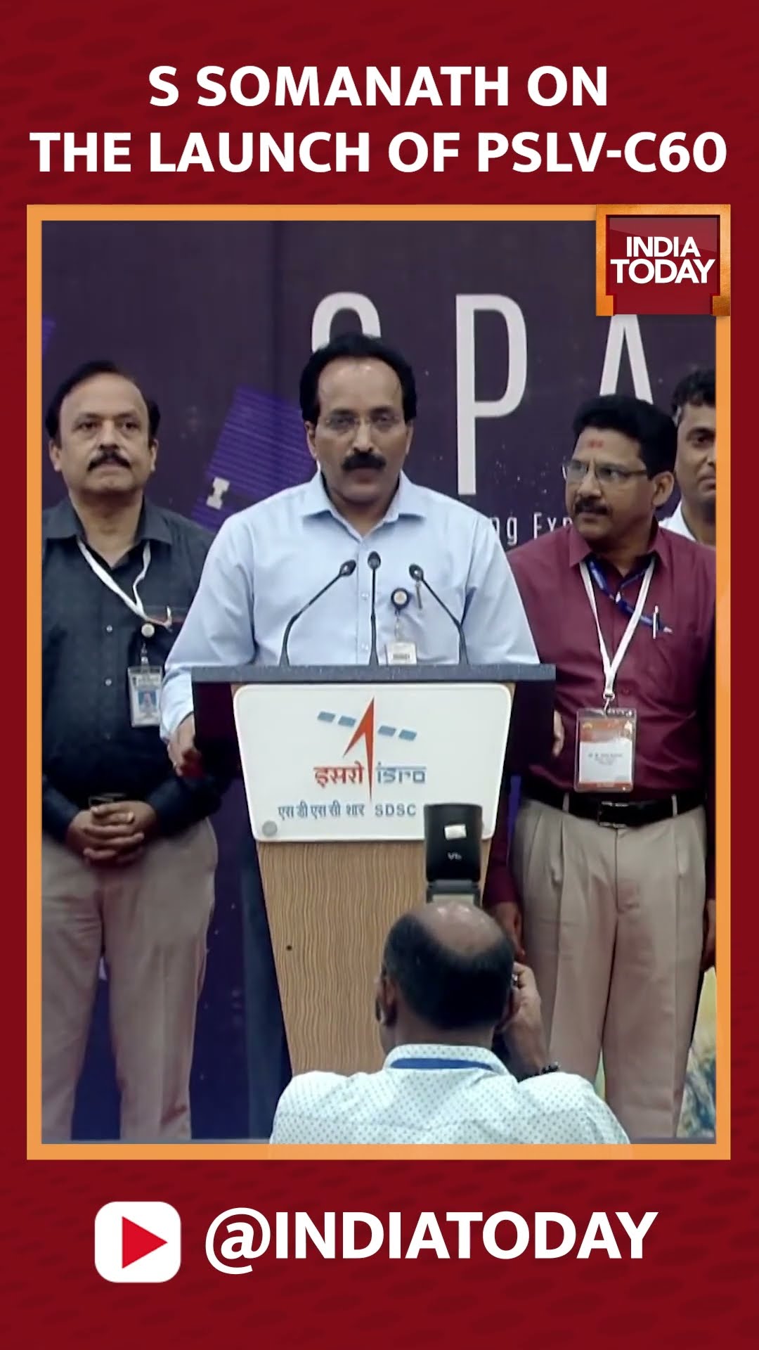 ISRO Chairman, S Somanath On The Launch Of Pslv-c60 For The Spadex Mission