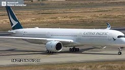 A350-1000 Cathay Pacific - F-WZGW - AIB03GW - CAF - (go around, take-off and landing)  - Durasi: 7:18. 