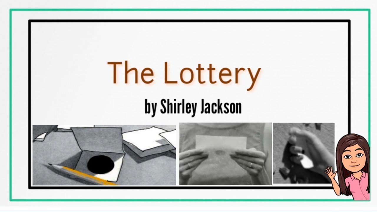 the-lottery-by-shirley-jackson-summary-with-narration-pictures