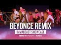 Beyonce REMIX - Choreography by Willdabeast Adams | IMMABEAST Showcase 2018