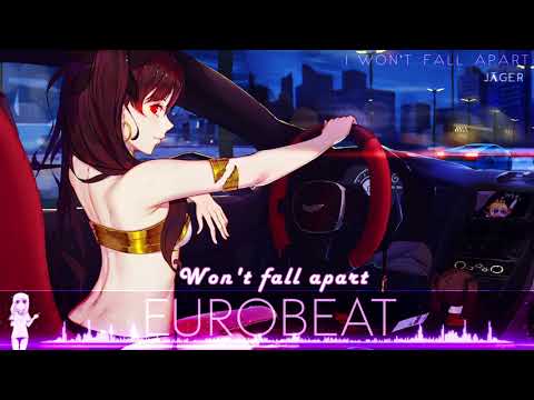 Nightcore ♥ I Won't Fall Apart