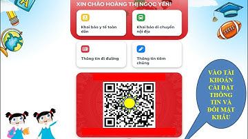 Video hướng dẫn tải cài đặt và sử dụng VNEID ứng dụng khai báo di chuyển nội địa bằng mã QR Code