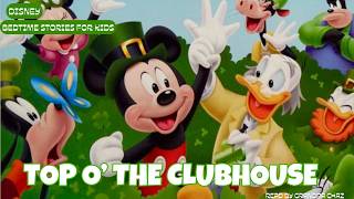 Mickey Mouse Top O The Clubhouse Disney Jr. Bedtime Story Read Aloud