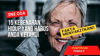 15 Kebenaran Hidup yang Harus Anda Ketahui