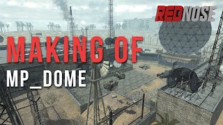 Making of mp_dome [CALL OF DUTY 4 CUSTOM MAP]