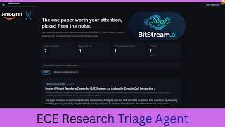 Bitstrema AI — An ECE Research Triage Agent | Agents for Humans Hackathon