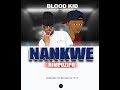 blood kid yvok x Kanono coolestkidz -nankwe nimpozipo official audio