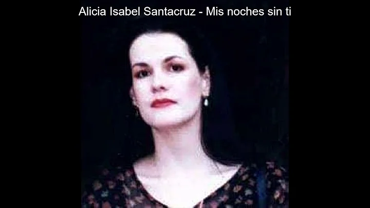 Mis noches sin ti - Alicia Isabel Santacruz