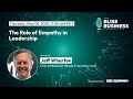 The Role of Empathy in Leadership with Jeff Wharton