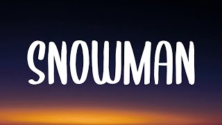 Sia - Snowman (Lyrics)