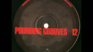 Pounding Grooves - Untitled AA - Pounding Grooves 12 EP - Pounding Grooves – PGV 12