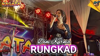 Dini Kurnia - Rungkad - New Nagata Music ( Official live Music )