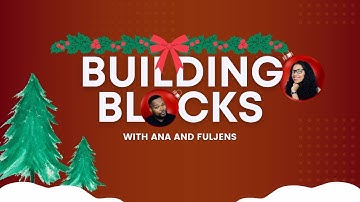 BuildingBlocks with ana and Fuljens