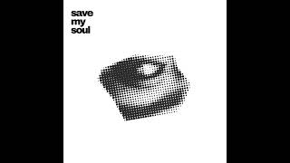 The Mushy | Save My Soul