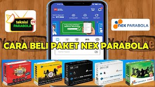 CARA ISI PAKET NEX PARABOLA