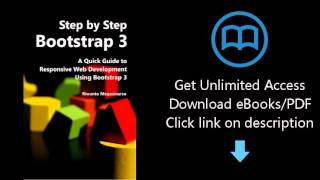 Download Step By Step Bootstrap 3: A Quick Guide to Responsive Web Development Using Bootstrap 3 PDF