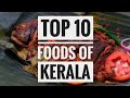 Top 10 foods of kerala 2021 | gods own country 2021 |kerala foods 2021