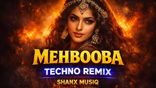 Mehbooba Mehbooba Techno Remix  Sholay  Shanx Musiq