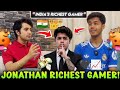 🇮🇳JONATHAN RICHEST GAMING YOUTUBER IN INDIA 👑 BIG CREATOR'S REACT 😳 LOLZZZ, RIYA LEFT GODL 🤔