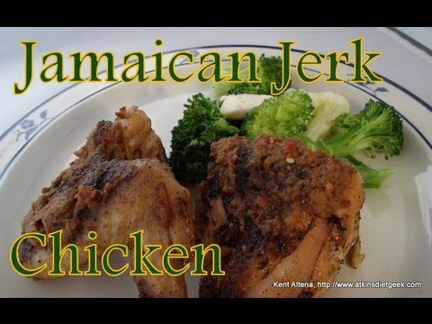 atkins-diet-recipes:-low-carb-jamaican-jerk-chicken-(if)