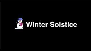 Winter Solstice