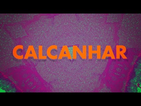 Elba Ramalho: Calcanhar (Lyric Video)