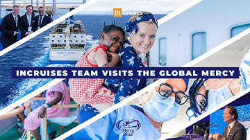 inCruises visits the Mercy Ships