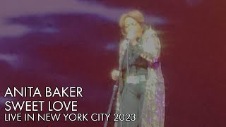 Anita Baker | Sweet Love | Live New York 2023