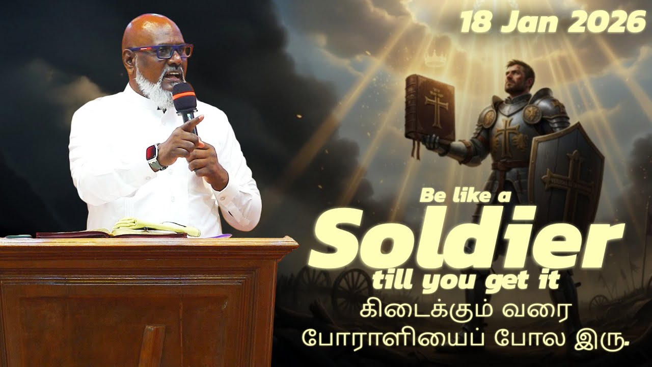 Be Like a Soldier Till You Get It | கிடைக்கும் வரை போராளியைப் போல இரு | Jabez P Williams