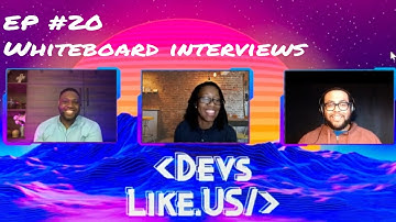 Whiteboard Interviews [Full Video #Podcast​ ]