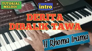 TUTORIAL MELODI DERITA DIBALIK TAWA H RHOMA IRAMA